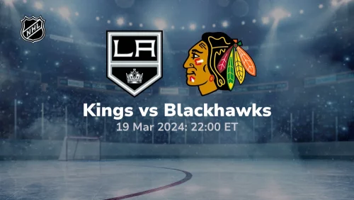 Los Angeles Kings vs Chicago Blackhawks Prediction & Betting Tips 3192024 sport preview