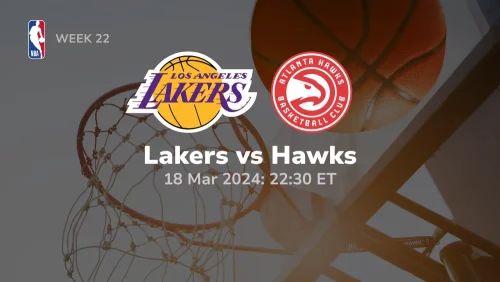 Los Angeles Lakers vs Atlanta Hawks Prediction & Betting Tips 3182024 sport preview