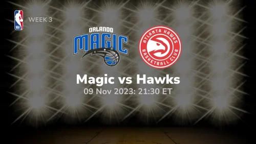 orlando magic vs atlanta hawks prediction & betting tips 11/9/2023 sport preview