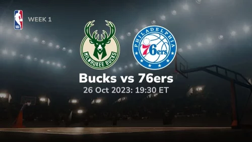 Milwaukee Bucks vs Philadelphia 76ers Prediction & Betting Tips 10262023