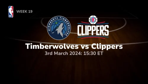 Minnesota Timberwolves vs Los Angeles Clippers Prediction & Betting Tips 332024