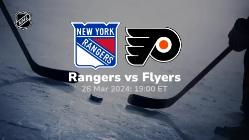 New York Rangers vs Philadelphia Flyers Prediction & Betting Tips 3262024 sport preview