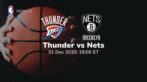 Oklahoma City Thunder vs Brooklyn Nets Prediction & Betting Tips 12312023