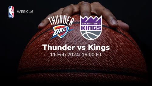 Oklahoma City Thunder vs Sacramento Kings Prediction & Betting Tips 2112024