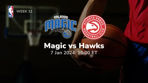 Orlando Magic vs Atlanta Hawks Prediction & Betting Tips 172024 Sport Preview