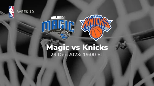 Orlando Magic vs New York Knicks Prediction & Betting Tips 12292023