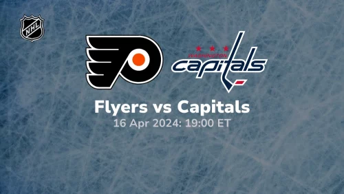 Philadelphia Flyers vs Washington Capitals Prediction & Betting Tips 4162024 sport preview