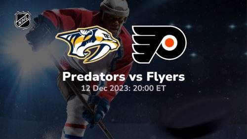 nashville predators vs philadelphia flyers 12 12 2023 sport preview