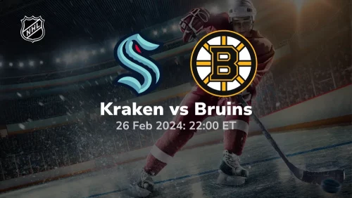 Seattle Kraken vs Boston Bruins Prediction & Betting Tips 2262024 sport preview