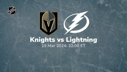 Vegas Golden Knights vs Tampa Bay Lightning Prediction & Betting Tips 3192024 sport preview