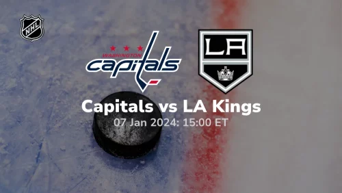 Washington Capitals vs Los Angeles Kings Prediction & Betting Tips 172024 Sport Preview