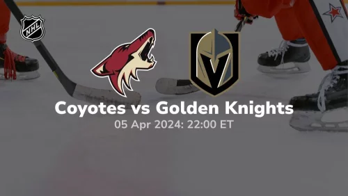 arizona coyotes vs vegas golden knights 04 05 2024 sport preview