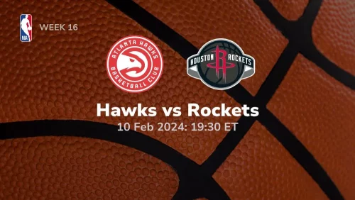 atlanta hawks vs houston rockets 02 10 2024 sport preview