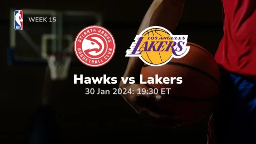 atlanta hawks vs los angeles lakers 01 30 2024 sport preview