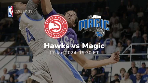 atlanta hawks vs orlando magic 01 17 2024 sport preview