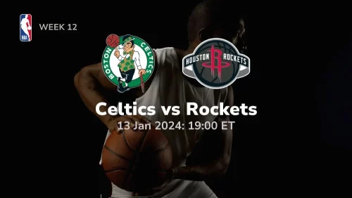 boston celtics vs houston rockets 01 13 2023 sport preview