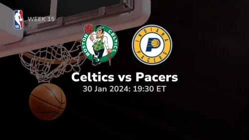 boston celtics vs indiana pacers 01 30 2024 sport preview