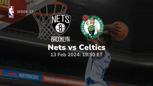 brooklyn nets vs boston celtics 02 13 2024 sport preview