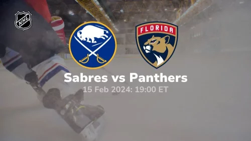 buffalo sabres vs florida panthers 02 15 2024 sport preview