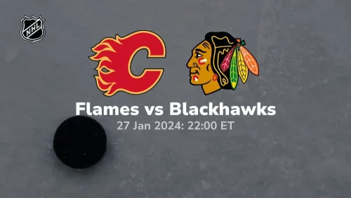 calgary flames vs chicago blackhawks 01 27 2024 sport preview