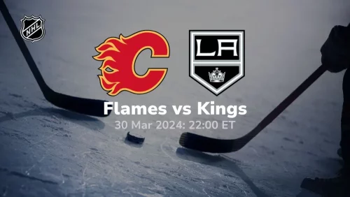 calgary flames vs los angeles kings 03 30 2024 sport preview