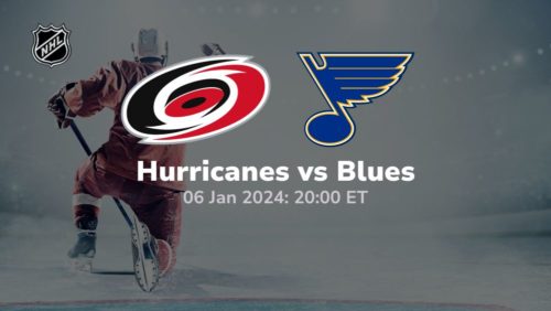 carolina hurricanes vs st louis blues 01 06 2024 sport preview