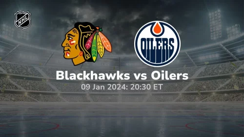 chicago blackhawks vs edmonton oilers 01 09 2024 sport preview