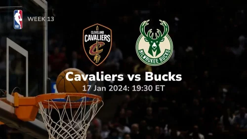 cleveland cavaliers vs milwaukee bucks 01 17 2024 sport preview