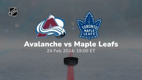 colorado avalanche vs toronto maple leafs 02 24 2024 sport preview