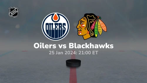 edmonton oilers vs chicago blackhawks 01 25 2023 sport preview