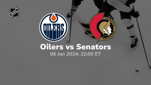 edmonton oilers vs ottawa senators 01 06 2024 sport preview