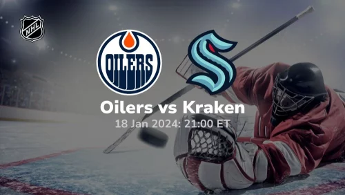 edmonton oilers vs seattle kraken 01 18 2024 sport preview