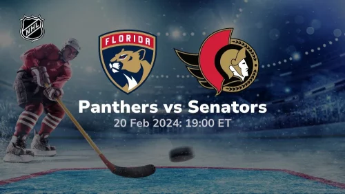 florida panthers vs ottawa senators 02 20 2024 sport preview