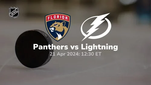 florida panthers vs tampa bay lightning 04 21 2024 sport preview