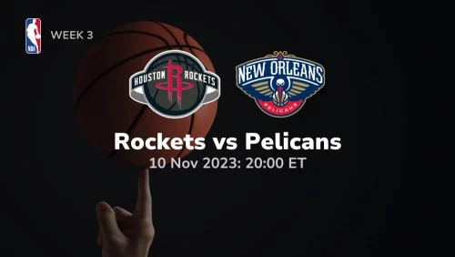 houston rockets vs new orleans pelicans prediction betting tips 11 10 2023 sport preview