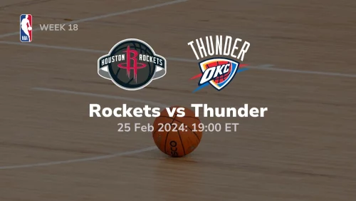 houston-rockets-vs-oklahoma-city-thunder-02-25-2024-sport-preview