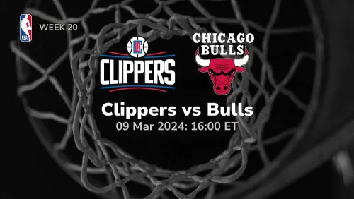 los angeles clippers vs chicago bulls 03 09 2024 sport preview