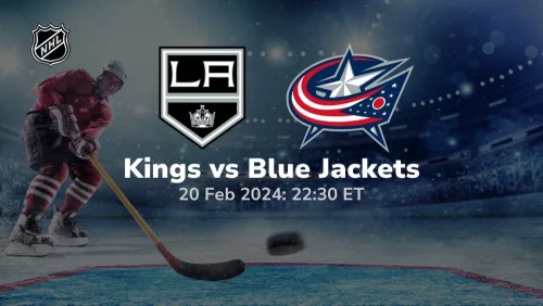 los angeles kings vs columbus blue jackets 02 20 2024 sport preview