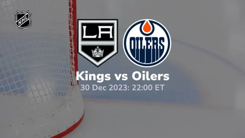 los angeles kings vs edmonton oilers 12 30 2023 sport preview