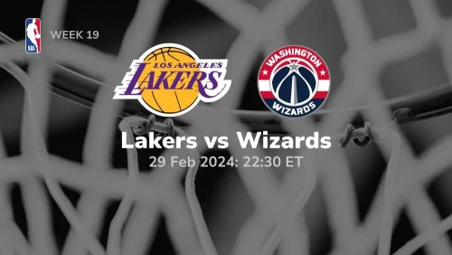 los angeles lakers vs washington wizards 02 29 2024 sport preview