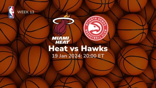 miami heat vs atlanta hawks 01 19 2024 sport preview