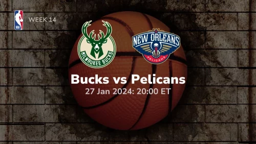 milwaukee bucks vs new orleans pelicans 01 27 2024 sport preview