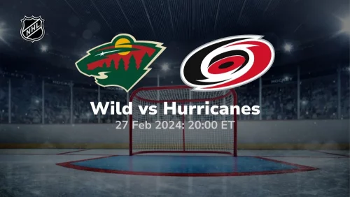 minnesota wild vs carolina hurricanes 02 27 2024 sport preview