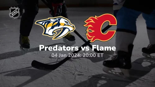 nashville predators vs calgary flame 01 04 2024 sport preview