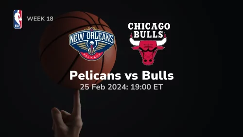 new-orleans-pelicans-vs-chicago-bulls-02-25-2024-sport-preview