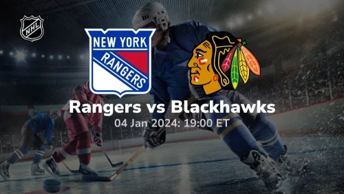 new york rangers vs chicago blackhawks 01 04 2024 sport preview