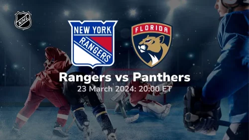 new york rangers vs florida panthers 03 23 2024 sport preview