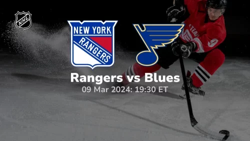 new york rangers vs st louis blues 03 09 2024 sport preview