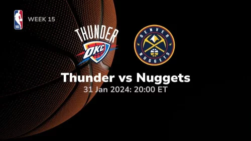 oklahoma city thunder vs denver nuggets 01 31 2024 sport preview