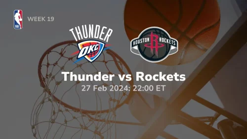 oklahoma city thunder vs houston rockets 02 27 2024 sport preview